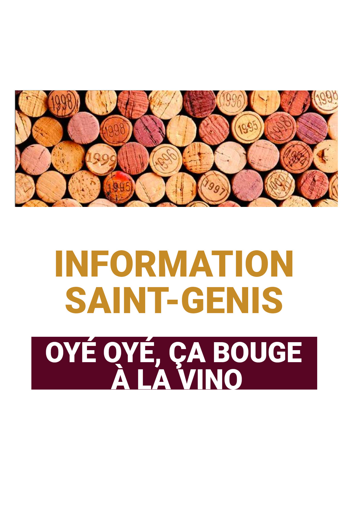 Oyé oyé, ça bouge à la vino